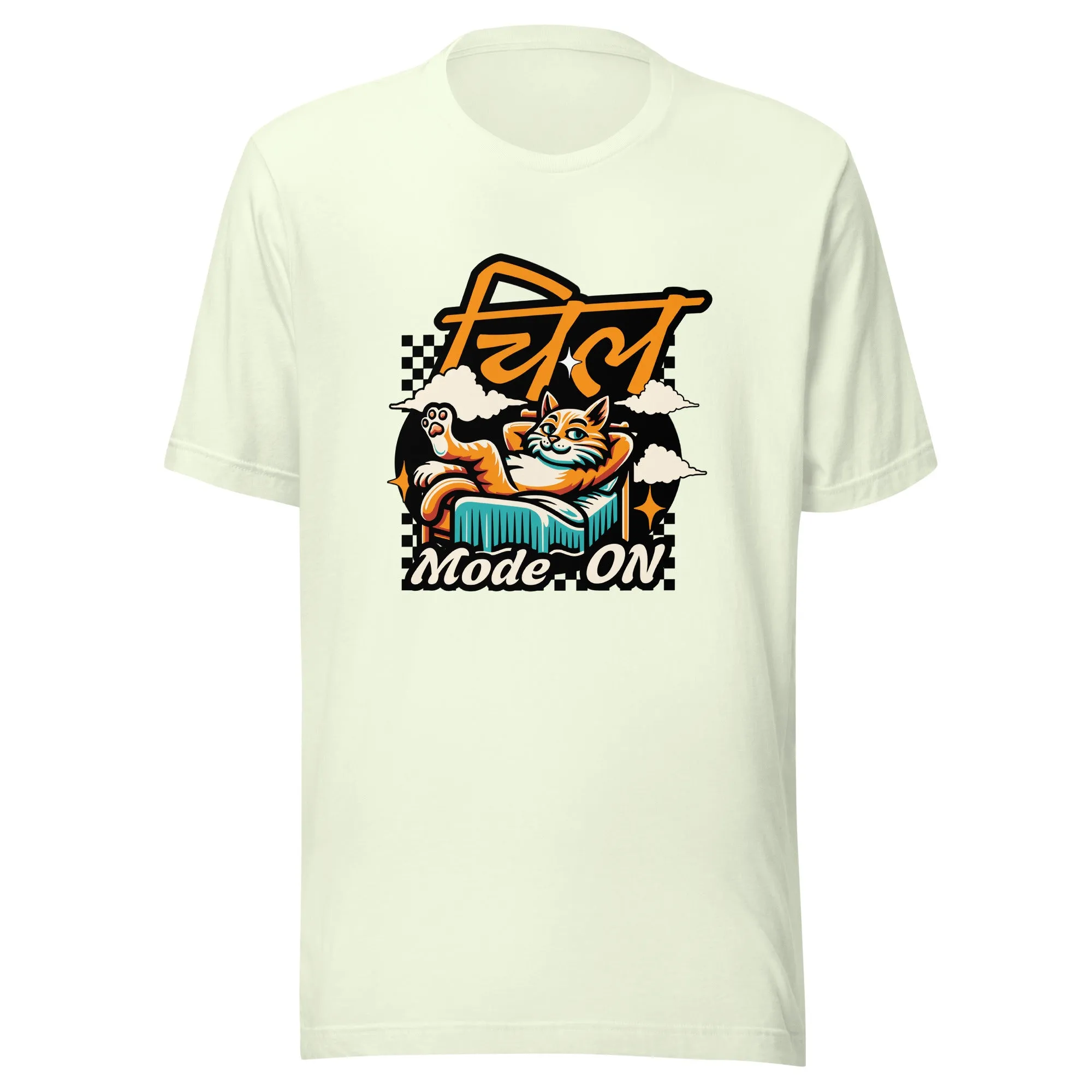 Chill Mode On Unisex t-shirt