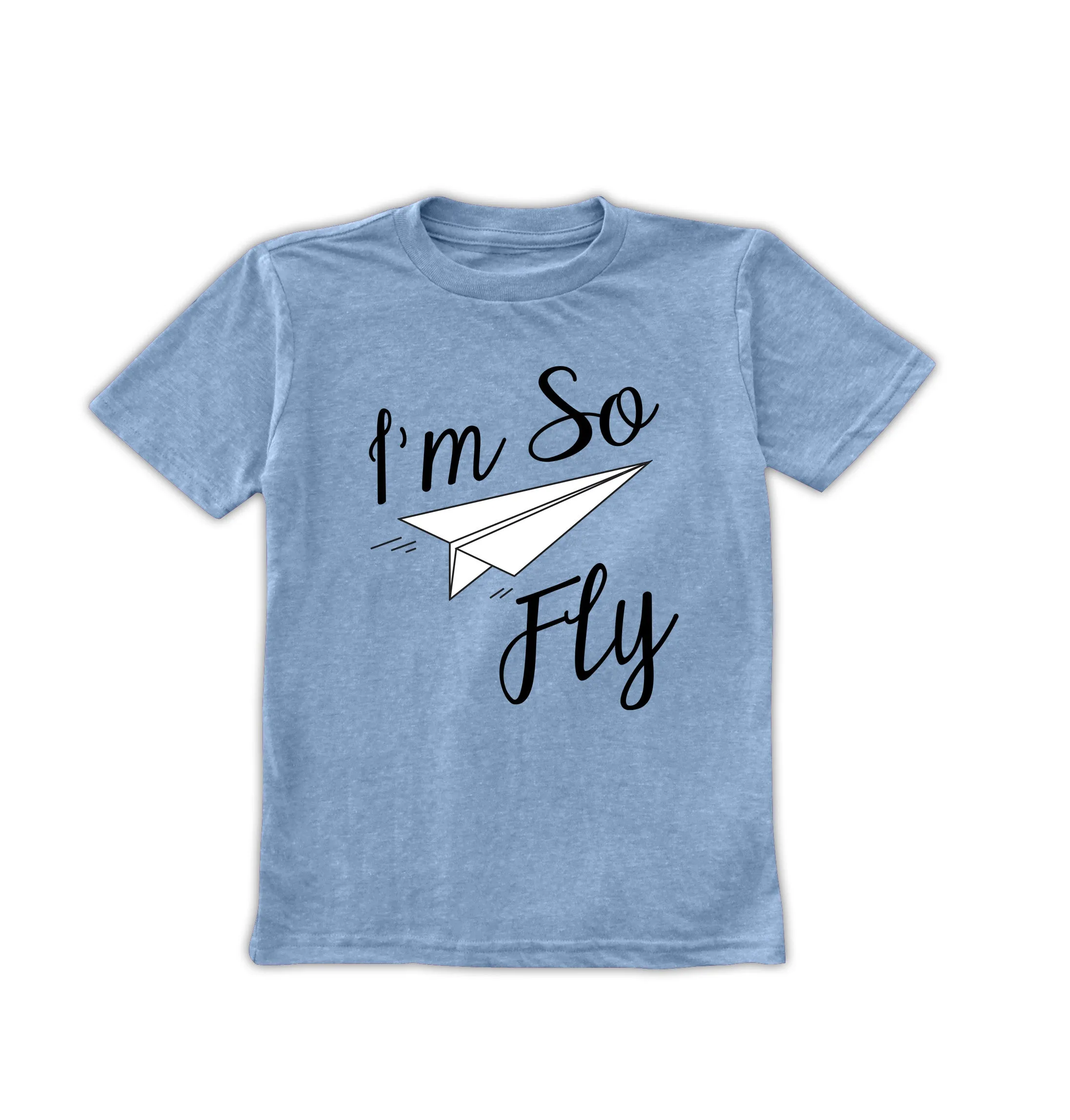 'I'm so Fly' Tee