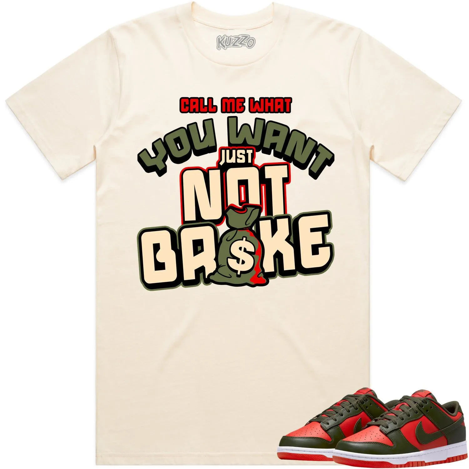 Mystic Red Dunks Shirt to Match - OLIVE NOT BROKE