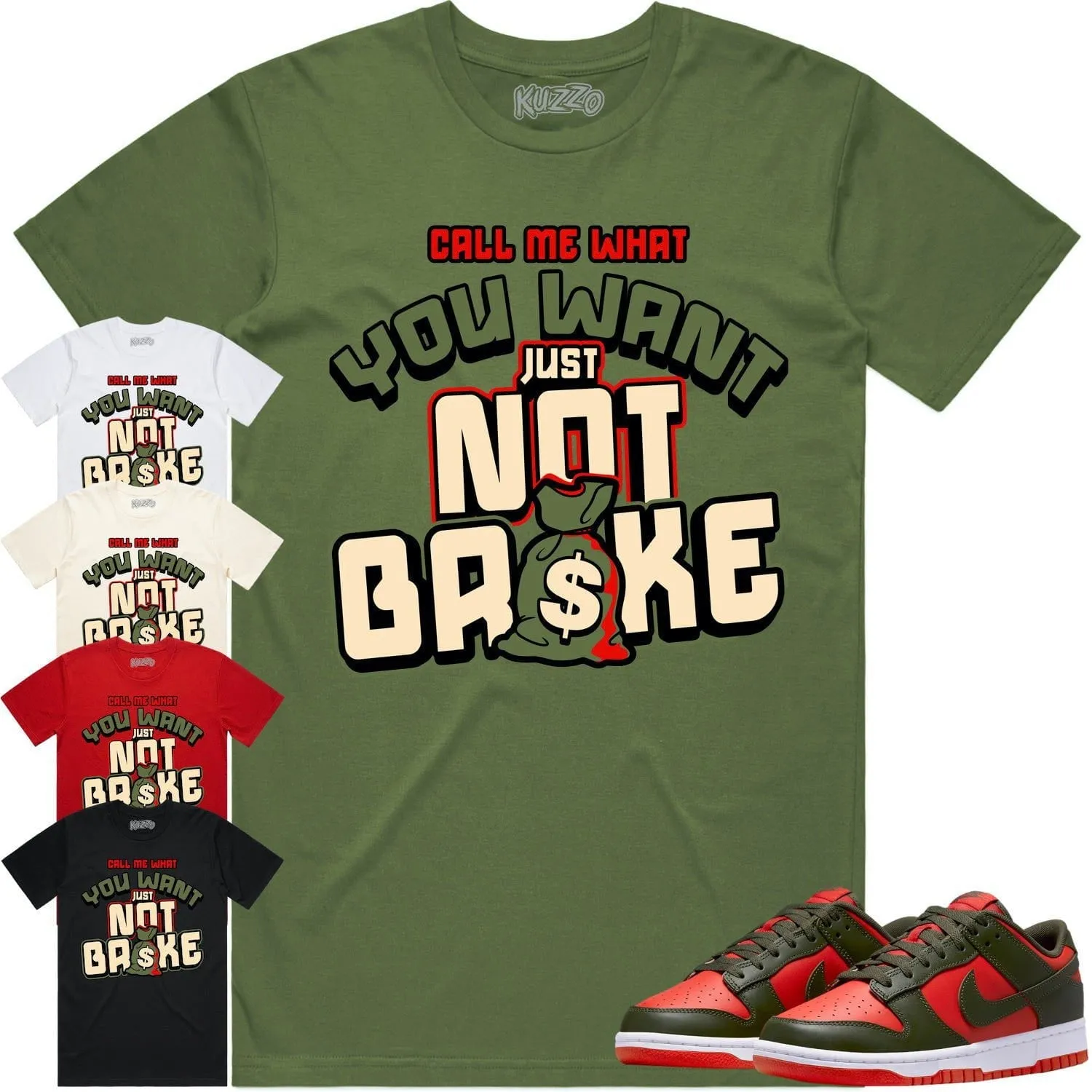 Mystic Red Dunks Shirt to Match - OLIVE NOT BROKE